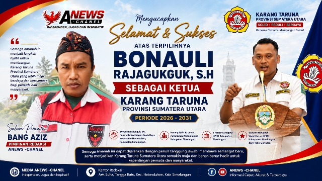 Bang Aziz Redaksi ANEWS-Chanel Sampaikan Ucapan Selamat Atas Terpilihnya Bonauli Rajagukguk, S.H. sebagai Ketua Karang Taruna Sumut