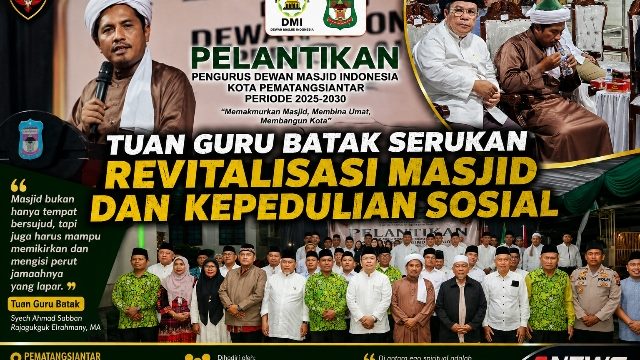 Pelantikan DMI Siantar, Tuan Guru Batak Serukan Revitalisasi Masjid dan Kepedulian Sosial