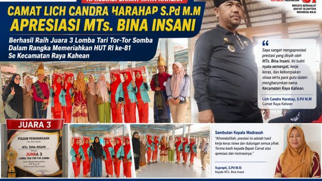 Camat Raya Kahean Apresiasi MTs Bina Insani Raih Juara III Tor-Tor Somba di Semarak HUT RI ke-81