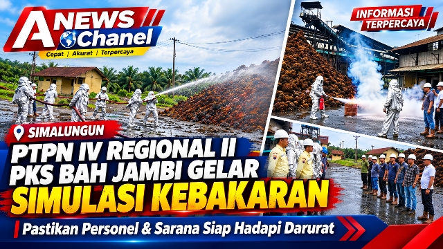 PTPN IV Regional II PKS Bah Jambi Gelar Simulasi Kebakaran, Pastikan Personel dan Sarana Siap Hadapi Darurat