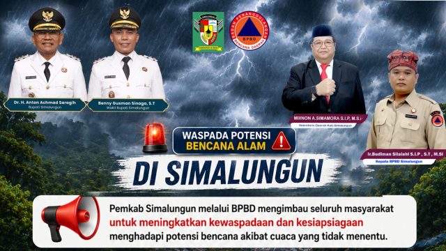 Pemkab Simalungun Imbau Masyarakat Tingkatkan Kewaspadaan Hadapi Potensi Bencana